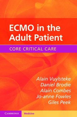 ECMO in the Adult Patient (Core Critical Care)