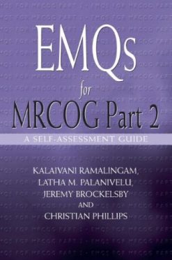 EMQs for MRCOG Part 2: A Self-Assessment Guide (Original PDF from Publisher)