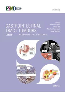 ESMO Gastrointestinal Tract Tumours: Essentials for Clinicians, 2nd Edition (Original PDF from Publisher)