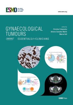 ESMO Gynaecological Tumours: Essentials for Clinicians, 2nd Edition (Original PDF from Publisher)