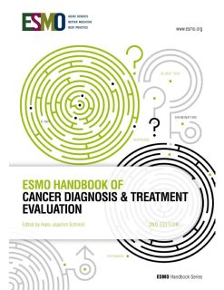 ESMO Handbook of Cancer Diagnosis and Treatment Evaluation, 2nd Edition (Original PDF from Publisher)