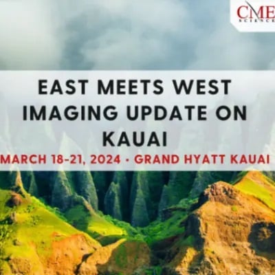 East Meets West Imaging Update in Kauai – March 18-21 2024 (Videos)