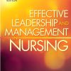 Effective Leadership and Management in Nursing (8th Edition)