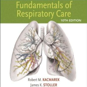 Egan’s Fundamentals of Respiratory Care, 10e (Original PDF from Publisher)