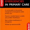 Emergencies in Primary Care (Original PDF from Publisher)