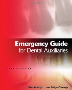 Emergency Guide for Dental Auxiliaries, 4th Edition (Original PDF from Publisher)