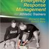 Emergency Response Management for Athletic Trainers, 2nd Edition (Original PDF from Publisher)