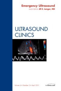 Emergency Ultrasound, An Issue of Ultrasound Clinics, 1st (The Clinics: Radiology)