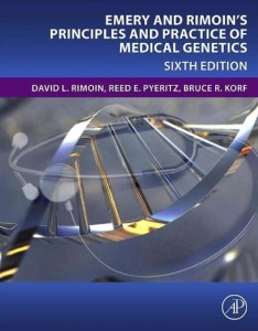 Emery and Rimoin’s Principles and Practice of Medical Genetics, 6th Edition (Original PDF from Publisher)