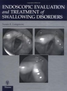 Endoscopic Evaluation and Treatment of Swallowing Disorders (Original PDF from Publisher)