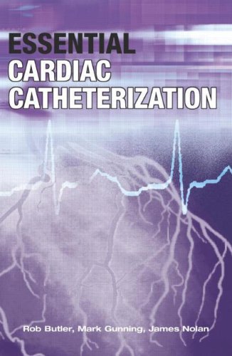 Essential Cardiac Catheterization (Original PDF from Publisher)