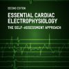 Essential Cardiac Electrophysiology: The Self-Assessment Approach, 2nd Edition (Original PDF from Publisher)