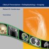Essential Radiology: Clinical Presentation Pathophysiology Imaging 3rd Edition (Original PDF from Publisher)