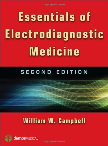 Essentials of Electrodiagnostic Medicine, 2e (Original PDF from Publisher)