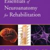 Essentials of Neuroanatomy for Rehabilitation (Original PDF from Publisher)