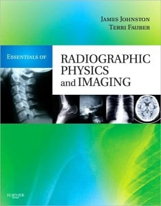 Essentials of Radiographic Physics and Imaging, 1e (Original PDF from Publisher)