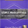Master the Boards USMLE Medical Ethics: The Only USMLE Ethics High-Yield Review, Third Edition (Original PDF from Publisher)