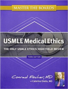 Master the Boards USMLE Medical Ethics: The Only USMLE Ethics High-Yield Review, Third Edition (Original PDF from Publisher)