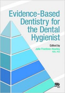 Evidence-Based Dentistry for the Dental Hygienist