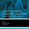 Evidence-Based Geriatric Medicine (Original PDF from Publisher)
