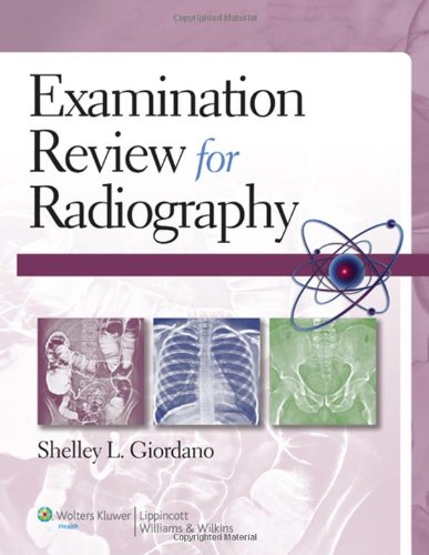 Examination Review for Radiography (Original PDF from Publisher)
