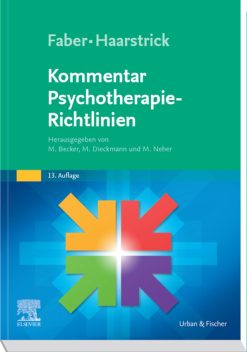 Faber/Haarstrick. Kommentar Psychotherapie-Richtlinien (German Edition), 13th Edition (True PDF from Publisher)