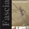 Fascia: The Tensional Network of the Human Body (Original PDF from Publisher)