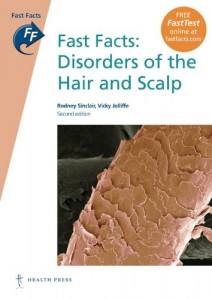 Fast Facts: Disorders of the Hair and Scalp (Original PDF from Publisher)