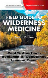 Field Guide to Wilderness Medicine, 4th Edition (Original PDF from Publisher)