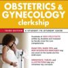First Aid for the Obstetrics and Gynecology Clerkship, Third Edition (First Aid Series)