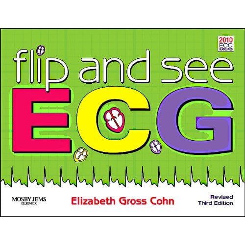 Flip and See ECGs – Revised Reprint, 3e (Original PDF from Publisher)