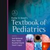 Forfar and Arneil’s Textbook of Pediatrics, 7th Edition (Original PDF from Publisher)