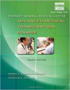 Forrest General Medical Center: Advanced Medical Transcription Course