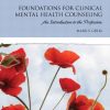 Foundations for Clinical Mental Health Counseling – An Introduction to the Profession, 2e (Original PDF from Publisher)