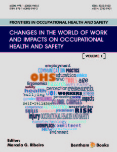 Frontiers in Occupational Health and Safety: Changes in the World of Work and Impacts on Occupational Health and Safety
