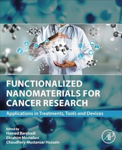 Functionalized Nanomaterials for Cancer Research: Applications in Treatments, Tools and Devices (Original PDF from Publisher)