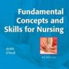 Fundamental Concepts and Skills for Nursing, 4e