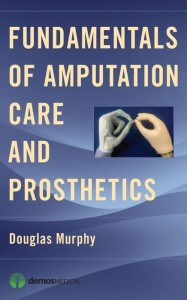 Fundamentals of Amputation Care and Prosthetics (Original PDF from Publisher)
