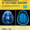 Fundamentals of Sectional Anatomy – An Imaging Approach 2e (Original PDF from Publisher)