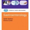 Gastroenterology: Clinical Cases Uncovered (Original PDF from Publisher)