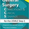 General Surgery: Correlations and Clinical Scenarios (ORIGINAL PDF from Publisher)