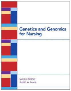 Genetics and Genomics for Nursing (Original PDF from Publisher)