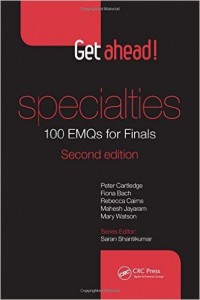 Get ahead! Specialties 100 EMQs for Finals, Second Edition