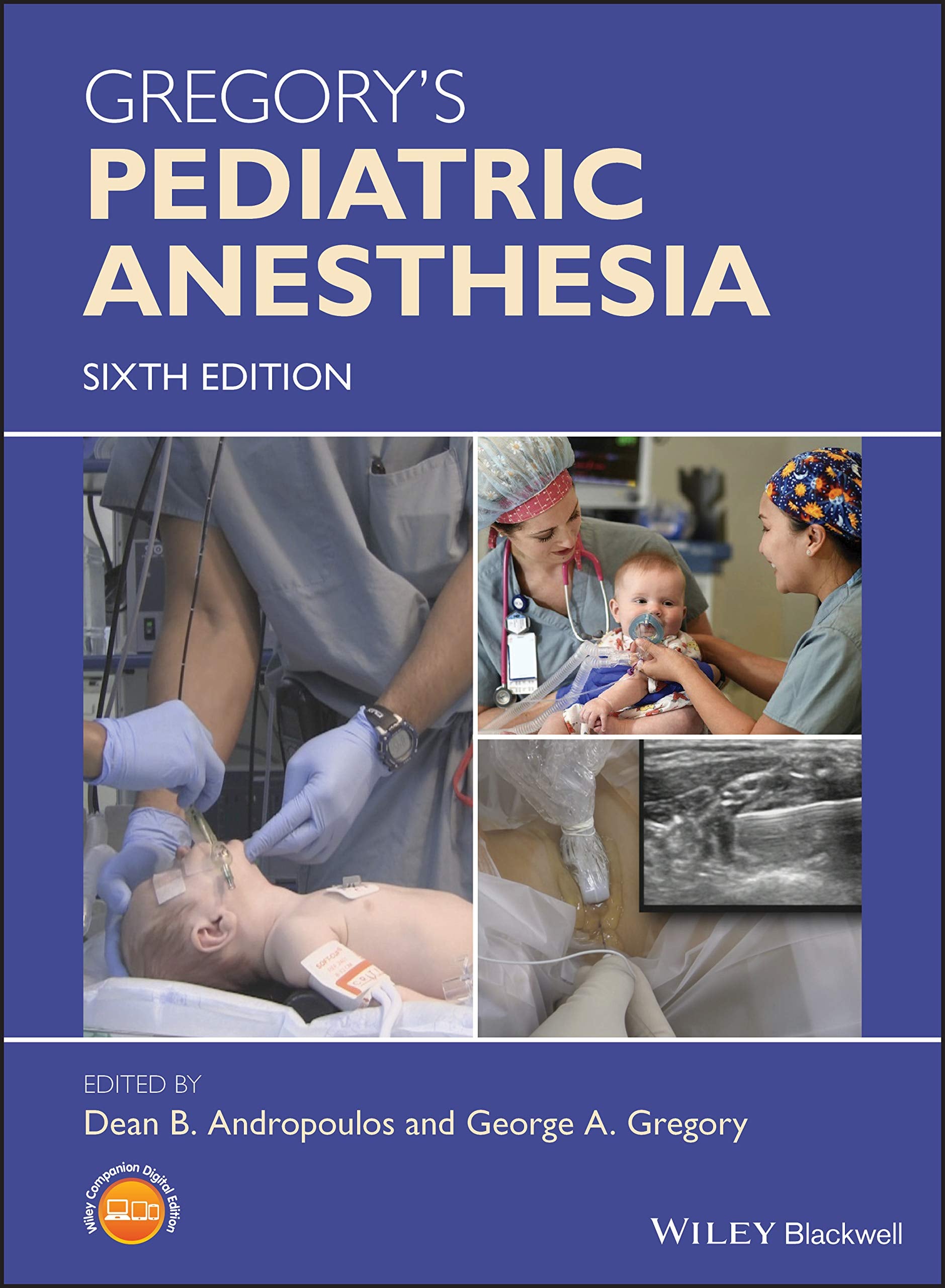 Gregory’s Pediatric Anesthesia 6th Edition (PDF)