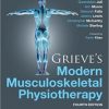 Grieve’s Modern Musculoskeletal Physiotherapy, 4th Edition (ORIGINAL PDF from Publisher)