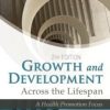 Growth and Development Across the Lifespan: A Health Promotion Focus, 2e