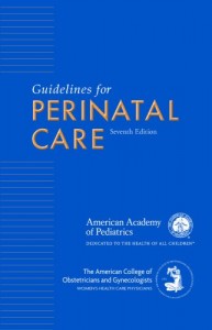 Guidelines for Perinatal Care, 7th Edition (ORIGINAL PDF from Publisher)