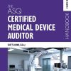The ASQ Certified Medical Device Auditor Handbook, Fourth Edition (Original PDF From Publisher)