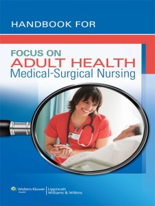 Handbook for Focus on Adult Health: Medical-Surgical Nursing (Original PDF from Publisher)