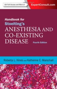 Handbook for Stoelting’s Anesthesia and Co-Existing Disease, 4e (Original PDF from Publisher)